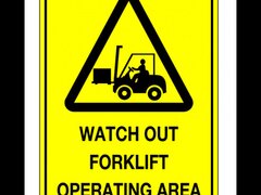 Signs watch out forklift operating area