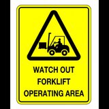 Signs watch out forklift operating area